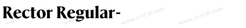 Rector Regular字体转换